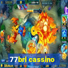 77brl cassino